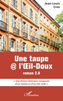 Une taupe@l'Oeil-Doux: Roman 2.0 (French Edition) 2343184119 Book Cover