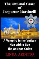 The Unusual Cases of Inspector Martinelli 0368843114 Book Cover