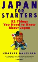 Japan for Starters: 52 Things You Need to Know About Japan 4770020872 Book Cover