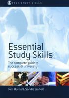 Essential Study Skills: The Complete Guide to Success at University 1412945852 Book Cover