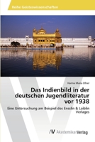 Das Indienbild in Der Deutschen Jugendliteratur VOR 1938 3639403835 Book Cover