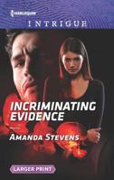 Incriminating Evidence 1335640878 Book Cover