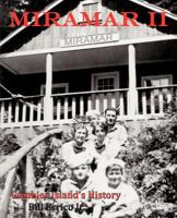 Miramar II: Gambier Island's History 1426904630 Book Cover