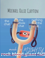 The chat the whole chat nothing but the chat 1105952320 Book Cover