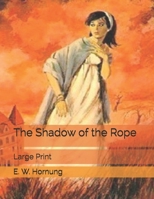 The Shadow of the Rope 1515297128 Book Cover