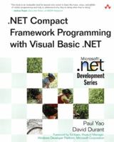 .NET Compact Framework Programming with Visual Basic .NET (Microsoft .NET Development Series) 0321174046 Book Cover
