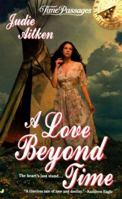 A Love Beyond Time 0515127442 Book Cover