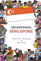 (Re)Defining Singapore 981982480X Book Cover