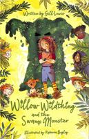 Willow Wildthing & The Swamp Monster 0192771752 Book Cover