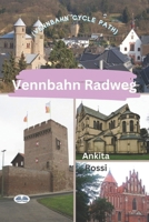 Vennbahn Radweg (Vennbahn Cycle Path) 8835459672 Book Cover