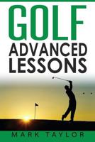 Golf: Advanced Lessons 154522613X Book Cover