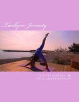 Le Petit Manuel Du Yoga Contemporain 1500782874 Book Cover