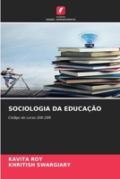 Sociologia Da Educação (Portuguese Edition) 6207896696 Book Cover