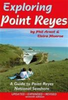 Exploring Point Reyes: A Guide to Point Reyes National Seashore (Tetra) 1884550150 Book Cover