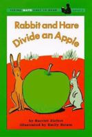 Math Easy To Read Level 1 Rabbit And Hare Divide An Apple 0140388206 Book Cover