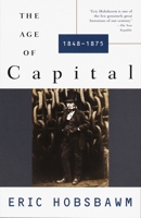 The Age of Capital, 1848-1875 0349104808 Book Cover