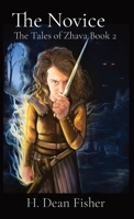 The Novice: The Tales of Zhava Book 2 1952811023 Book Cover
