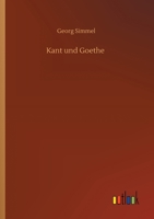 Kant Und Goethe 1502779234 Book Cover