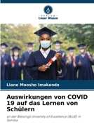 Auswirkungen von COVID 19 auf das Lernen von Schülern 6205393980 Book Cover