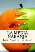 La Media Naranja 1539576264 Book Cover