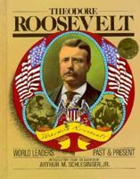 Theodore Roosevelt (American Cavalcade) 0877545537 Book Cover
