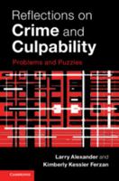 Reflections on Crime and Culpability 1316612619 Book Cover