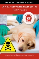 Treinamento Anti-envenenamento Para Cães 6526618944 Book Cover