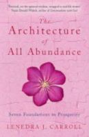 The Architecture of All Abundance 0749925922 Book Cover