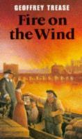 Fire on the Wind 0333585682 Book Cover