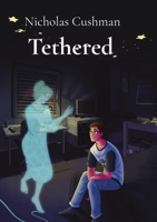 Tethered B0H96N548Y Book Cover