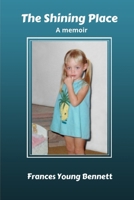 The Shining Place 1718131739 Book Cover