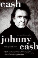 Cash: The Autobiography of Johnny Cash 0061013579 Book Cover