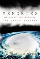 Memories of Hurricane Katrina and Other Musings 142693727X Book Cover
