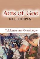Act of God in Ethiopia 0979055121 Book Cover