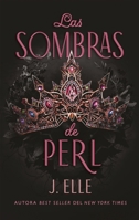 Las sombras de Perl: LA CASA MARIONNE #2 (Spanish Edition) 8410239639 Book Cover