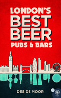 London's Best Beer Pubs and Bars 1852493607 Book Cover