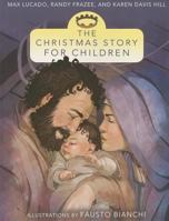 The Christmas Story for Children 031073598X Book Cover