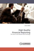 High Quality Financial Reporting: The Case of the Nairobi Stock Exchange 3838327497 Book Cover