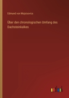Über den chronologischen Umfang des Dachsteinkalkes 336848544X Book Cover