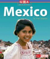 Mexico: A Question and Answer Book (Questions and Answers: Countries) 0736824790 Book Cover