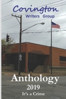 Anthology 2019: It's A Crime 1945368071 Book Cover