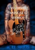 Everybody Must Get Stoned 0806530731 Book Cover