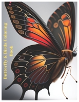Birds & Butterfly Coloring Book: Birds & Butterfy Mandala Coloring Book B0BW2GFPVN Book Cover