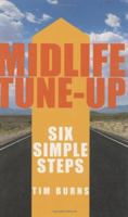 Midlife Tune-up: Six Simple Steps 1589803965 Book Cover