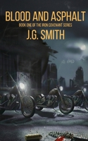 Blood and Asphalt (Iron Covenant) B0GKC8GQ69 Book Cover
