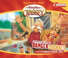 Danger Signals (Adventures in Odyssey (Audio Numbered)) 1561799602 Book Cover