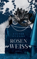 Rosenweiß 3757813251 Book Cover