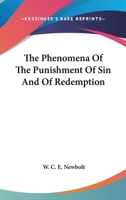 The Phenomena Of The Punishment Of Sin And Of Redemption 1162896434 Book Cover