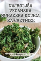 Najboljsa Veganska Kuharska Knjiga Za Cvrtnike (Slovene Edition) 1836118945 Book Cover