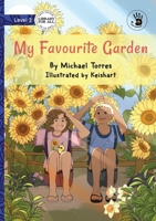 My Favourite Garden - Our Yarning 1923429515 Book Cover